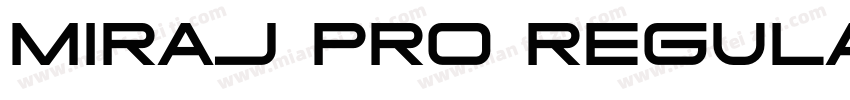 Miraj Pro Regular字体转换